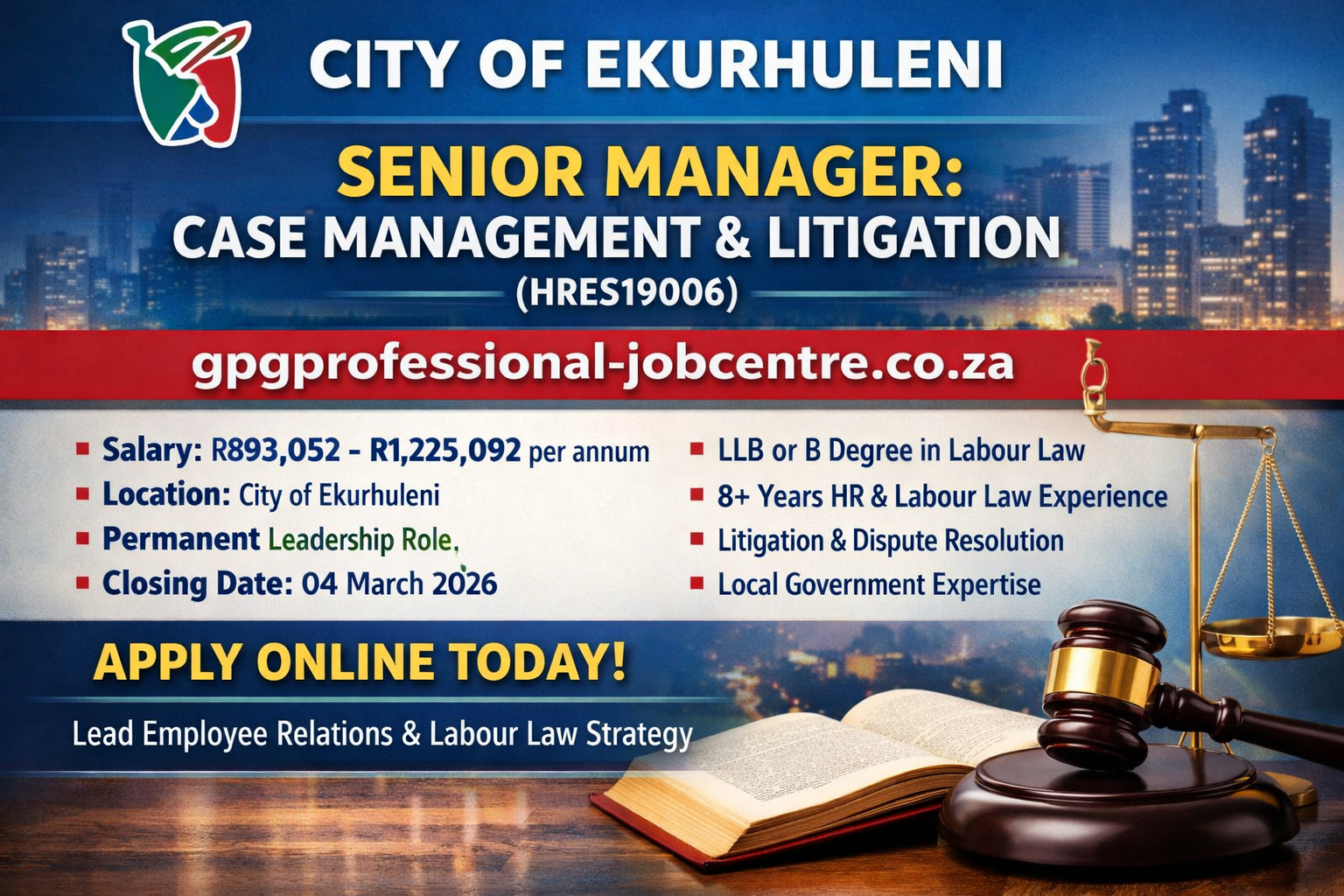 City of Ekurhuleni is hiring a Senior Manager Case Management and Litigation HRES19006. Permanent post. Salary up to R1 225 092 per annum. Closing date 04 March 2026. Apply online.