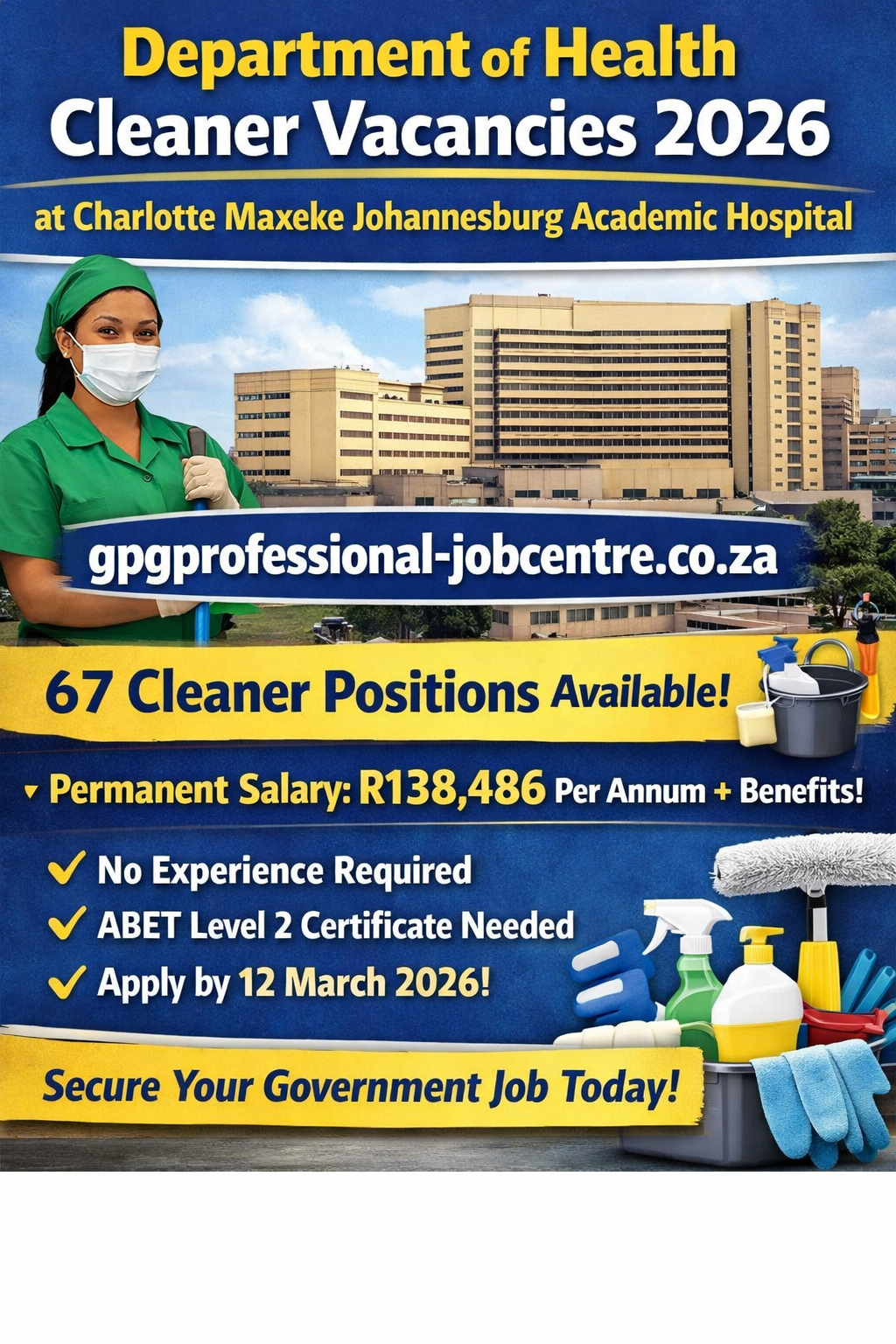 Department of Health recruiting 67 Cleaners at Charlotte Maxeke Johannesburg Academic Hospital with R138 486 salary and ABET Level 2 requirement