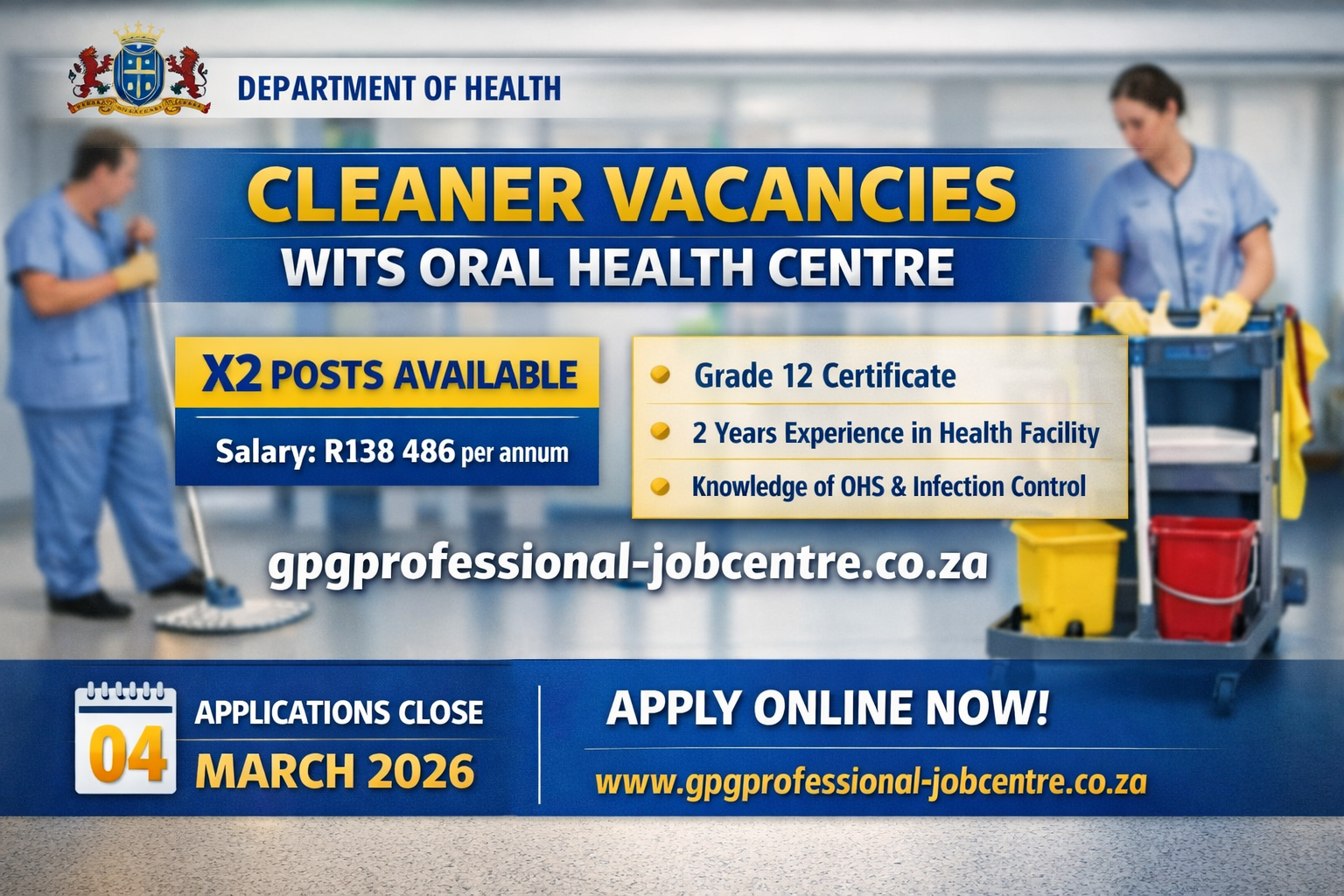 Department of Health X2 Cleaner Posts at Wits Oral Health Centre, salary R138 486 per annum, closing 04 March 2026, apply via gpgprofessional-jobcentre.co.za